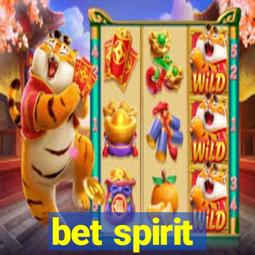 bet spirit